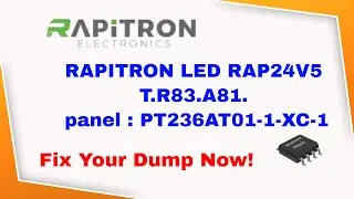 dump  RAPITRON LED RAP24V5  T.R83.A81. panel : PT236AT01-1-XC-1