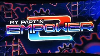 My Part in Repower // Geometry Dash 2.2