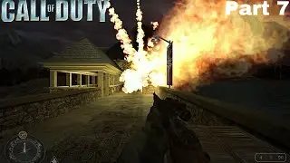 Call of Duty (2003) Gameplay Walkthrough Part 7