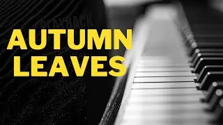 Autumn Leaves in bossa Playback