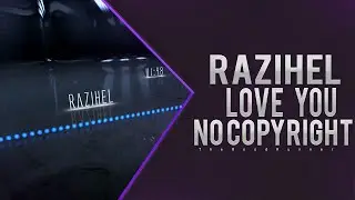 • Razihl - Love U • Danke...♥