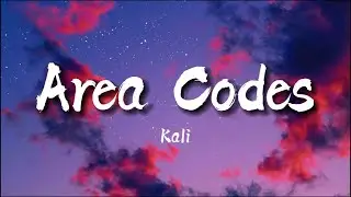 Kali - Area codes (lyrics)