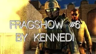 FRAGSHOW #6 BY KENNEDI (UCP 8.1,3)