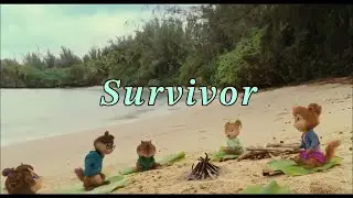 The Chipmunks & Chipettes - Survivor (Requested by @pedr0175)