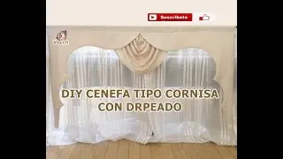 # CENEFA TIPO CORNISA CON DRAPEADO/SIMPLE VALANCE TUTORAL