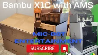 Mic-Bot Entertainment:Bambu X1 Carbon with AMS Ultra Fast Unboxing for an Ultra Fast Printer