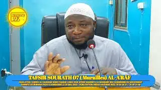 TAFSIR SOURATH 07 ( Murailles) AL-A'RÂF AYATHS 63 A 73 .