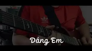 Dáng Em (你的样子) - Nhạc Hoa lời Việt (guitar cover)
