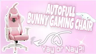 Super Kawaii BUNNY Chair! ✧ AutoFull Bunny Chair ✧ AutoFull Gaming Chair Review ✧ 4 Weeks Later