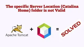 The specified Server Location (Catalina Home) folder is not valid | Netbeans | Tomcat | Windows 11