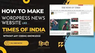 How to Make News Website Like Times Of India  | Professional News Wordpress Website | News Website