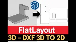 SketchUp Plugin FlatLayout 3D – DXF 2D | SketchUp Plugin | Automatic Part Layout