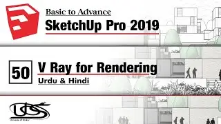 Sketchup pro for Beginners | V-Ray for Rendering | Sketchup in Urdu & Hindi Basic Course