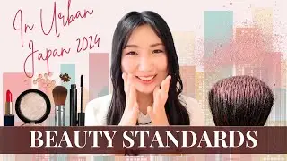 Beauty Standards in Urban Japan 2024 | 都会で感じる美意識 #206