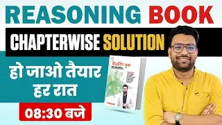 Reasoning Book with Piyush Varshney 4th Edition 2025 Complete Video Solutions