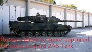 Captured Leopard 2A6 . Russia claims.