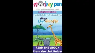 Improve English Listening Skills Through Listening to the Stories [GINGER THE GIRAFFE] #shorts