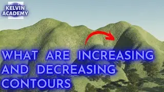 HOW TO IDENTIFY INCREASING AND DECREASING CONTOURS ON MAPS
