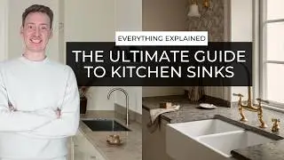 The Ultimate Guide To Kitchen Sinks | Everything Explained