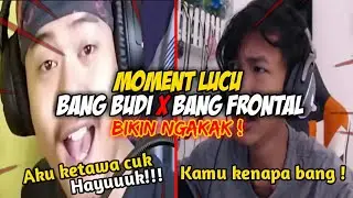 Momen Lucu Budi01 Gaming x Frontal Gaming Terbaru 2020 - lucu,emosi,ngakak !
