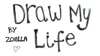 Draw My Life | Zoella
