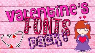 🌹 💖 Valentine's Fonts Pack 2022! ❤️🌷