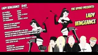The Spyro - Lady Vengeance