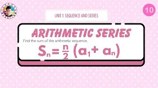 Arithmetic Series: Sum of the First n Terms of the Arithmetic Sequence [Example 1-5]