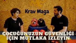 KRAV MAGA ve Çocuk Güvenliği. Çocuğu olanlar bu kod sistemini öğrenin !