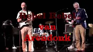 Rebel Rebel van Arendonk