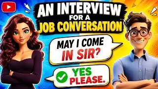 An Interview for a Job Conversation - English Speaking For Beginners