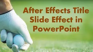 After Effects Title Slide Effect in PowerPoint
