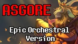 Undertale - ASGORE Theme (Epic Orchestral Version)