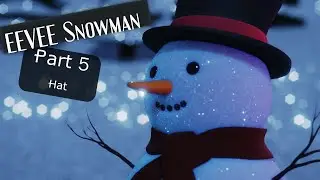 [TUTO] EEVEE Snowman | Part #5 - Hat