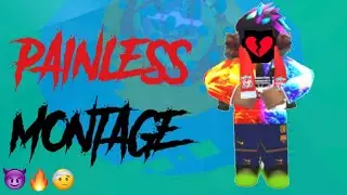 PAINLESS A ToH Montage | Tower of Hell Montage