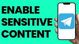 How To Enable Sensitive Content On Telegram 2023