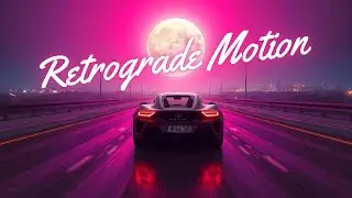 Retrograde Motion | Synthwave Soul  // RetroDreams FM