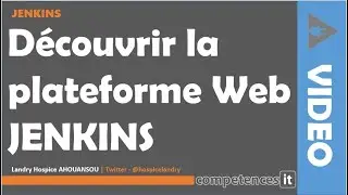 217# APPRENDRE JENKINS - 7. Découvrir l'interface utilisateur de Jenkins