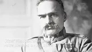 The voice of Józef Piłsudski - A recording from 1924 on sound recording