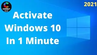 How To Activate Windows 10 In 1 Minute 2021