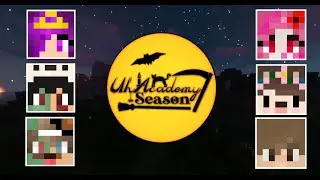 Minecraft UHAcademy S7 Offical Montage