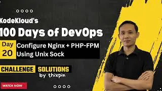 Day 20: Configure Nginx + PHP-FPM Using Unix Sock | 100 Days of DevOps