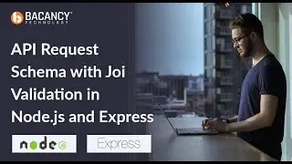 API Request Schema with Joi Validation in NodeJS and Express: AddUser API 