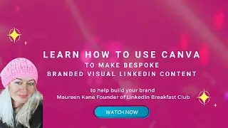 Using Canva to create amazing Visual LinkedIn Content