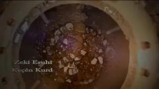 Zeki Eruhi ez keça kurdım ez beritanım