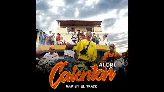 ALDRI - Calenton (VIDEO OFICIAL)