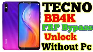 Tecno Bb4K  frp bypass /  tecno bb4k frp unlock without box