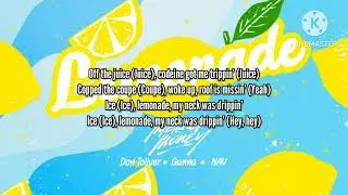@InternetMoneyRecords, @dontolivermusic ft @GunnaOfficial and @NAV - Lemonade (lyrics)