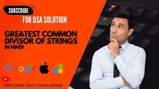 1071. Greatest Common Divisor of Strings (in Hindi) || DSA || Leetcode Daily Challenge ||