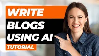 Best AI Writing Tool For Bloggers (Tutorial)